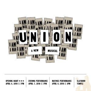 Union: A Musical, Clayborn Temple, Memphis, Martin Luther King, Jr., MLK